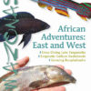AMAZONAS May/Jun 2020: African Adventures: East and West