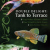 AMAZONAS Mar/Apr 2024: DOUBLE DELIGHT: Tank To Terrace