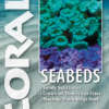 CORAL November/December 2024: SEABEDS